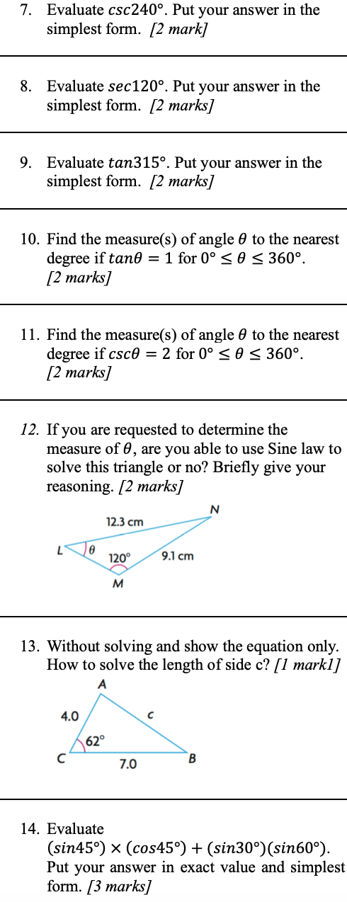 Solved 7. Evaluate csc240°. Put your answer in the simplest | Chegg.com