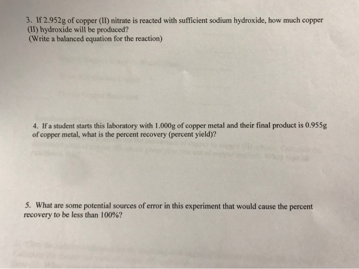 Solved 3. If 2.952g of copper (II) nitrate is reacted with