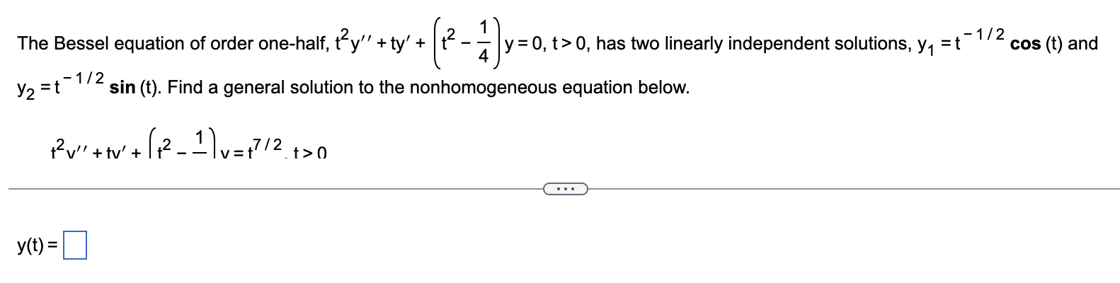 solved-the-bessel-equation-of-order-one-half-chegg