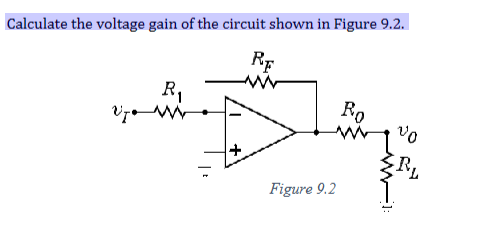 Solved Calculate the voltage gain of the circuit shown in | Chegg.com