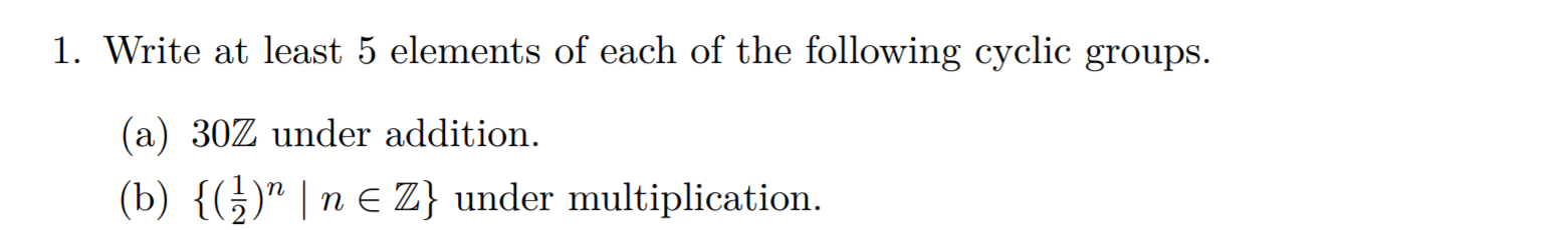 Solved 1. Write at least 5 elements of each of the following | Chegg.com