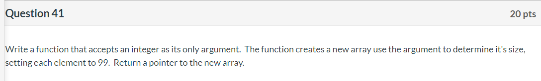 Solved Question 41 20 pts Write a function that accepts an | Chegg.com