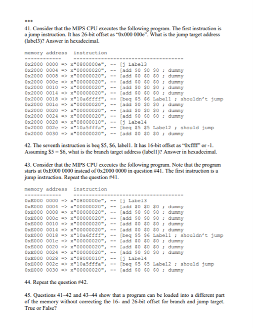 Solved 41. Consider that the MIPS CPU executes the following | Chegg.com