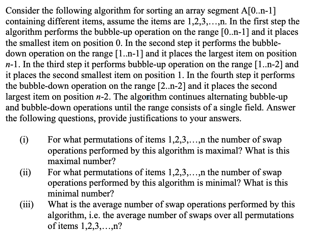 solved-consider-the-following-algorithm-for-sorting-an-array-chegg