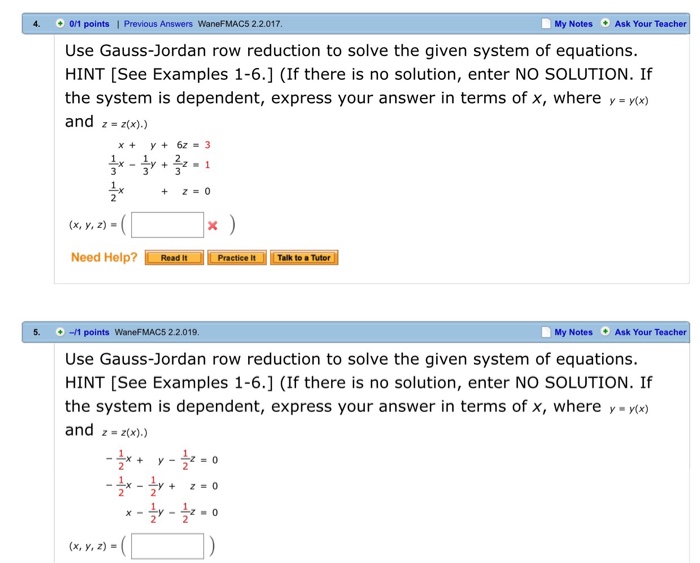 Solved Use Gauss Jordan row reduction to solve the given Chegg