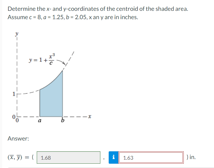 Solved Determine the x - ﻿and y-coordinates of the centroid | Chegg.com