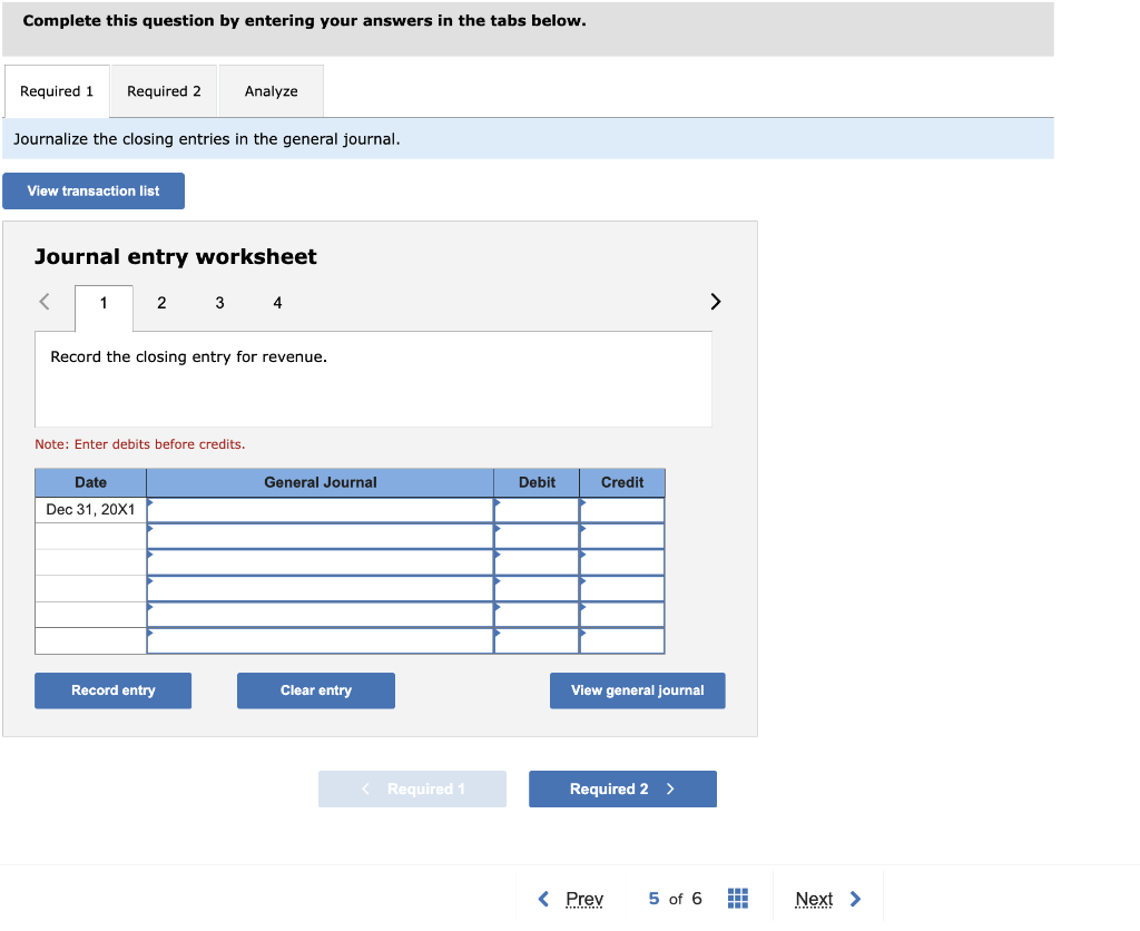 Complete this question by entering your answers in the tabs below.
Journalize the closing entries in the general journal.
Jou
