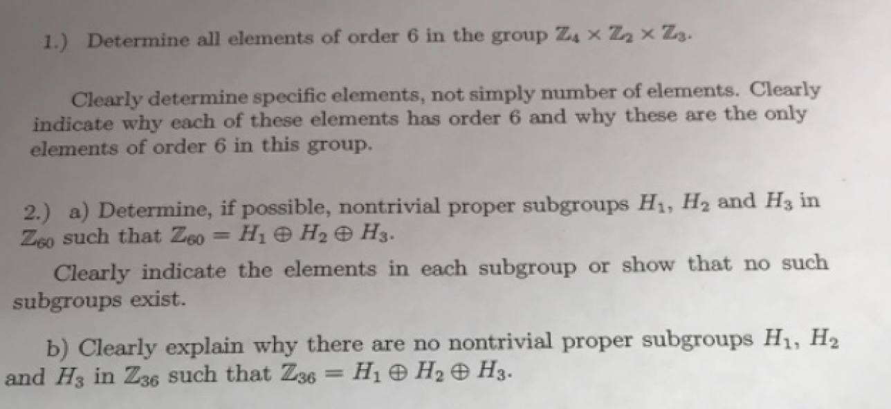 Solved 1.) Determine all elements of order 6 in the group Z4