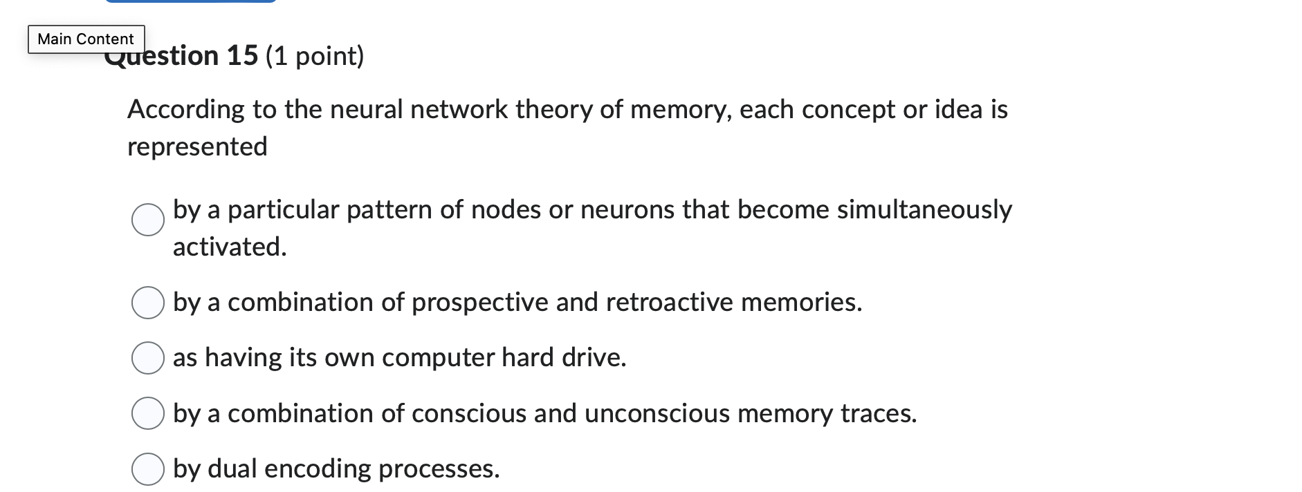 Dual Encoding Memroy Image Solved Main ContentQuestion 15 (1 point)According to the | Chegg.com