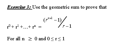 Solved Exercise 3: Use the geometric sum to prove that (pure | Chegg.com