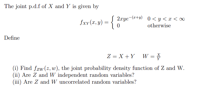 The joint p.d.f of X and Y is given by | Chegg.com