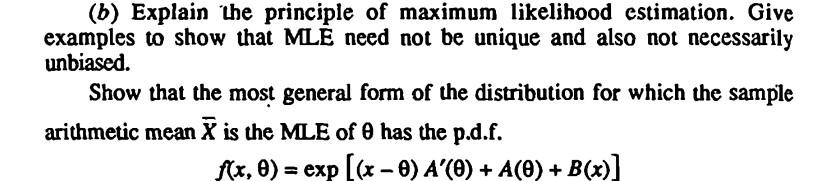 Solved (b) Explain The Principle Of Maximum Likelihood | Chegg.com