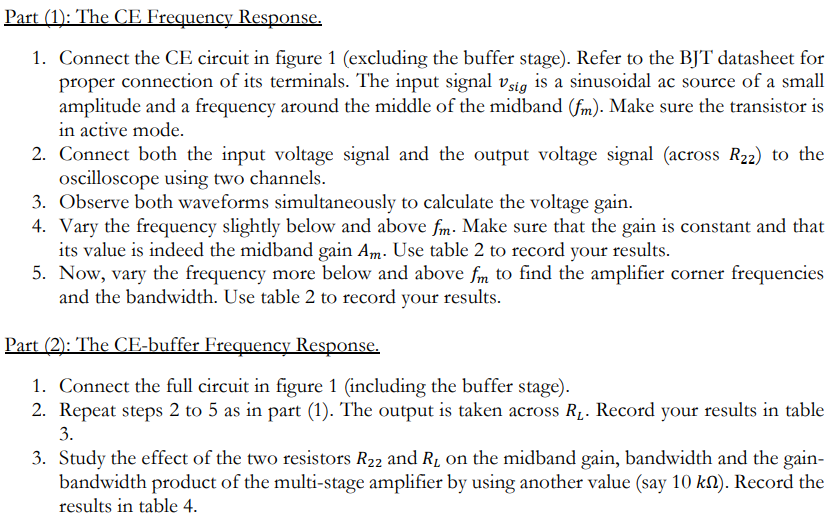 Solved For the CE amplifier circuit in figure (1), find | Chegg.com