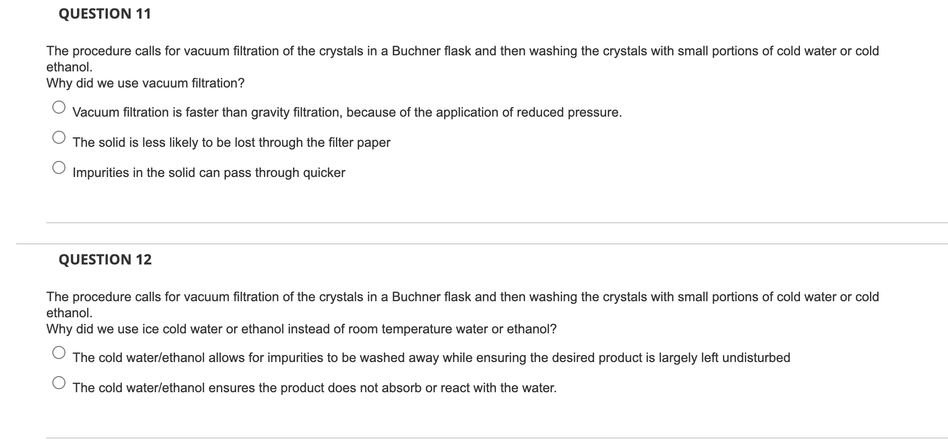 Solved The procedure calls for vacuum filtration of the | Chegg.com