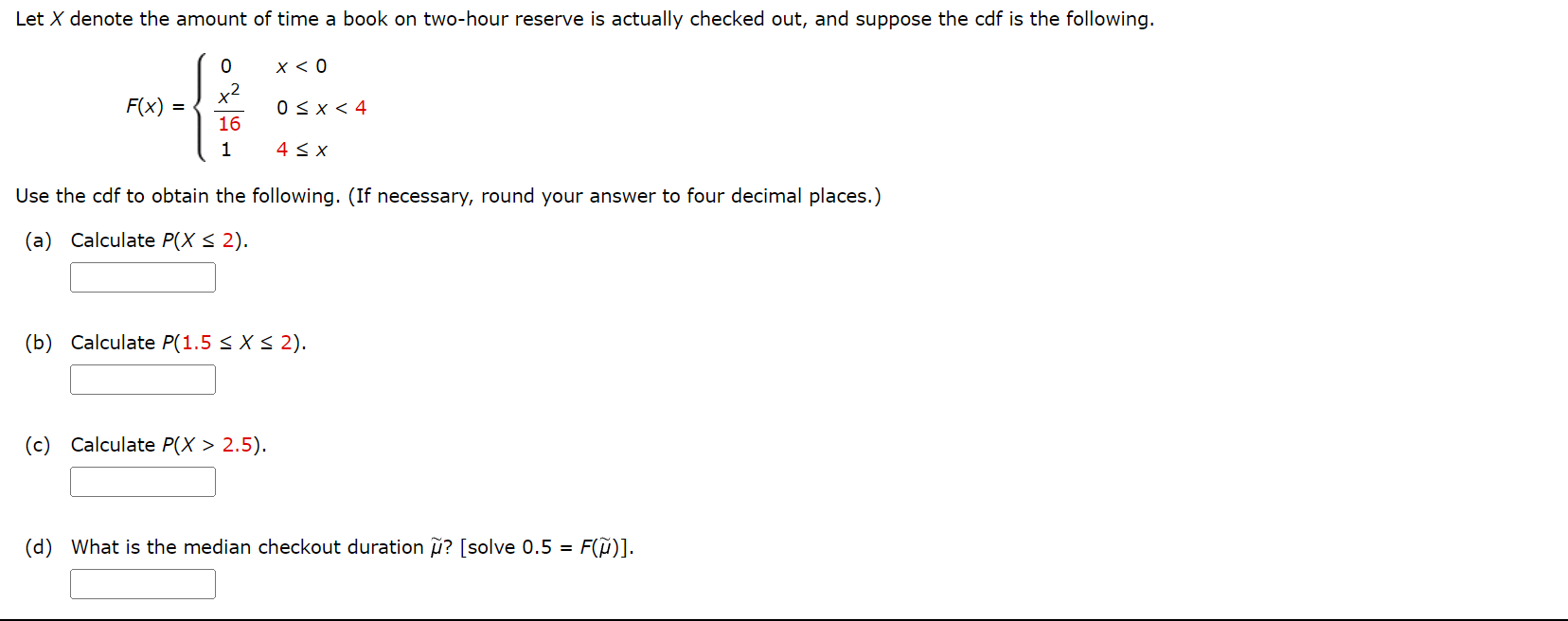 Solved F(x)=⎩⎨⎧016x21x