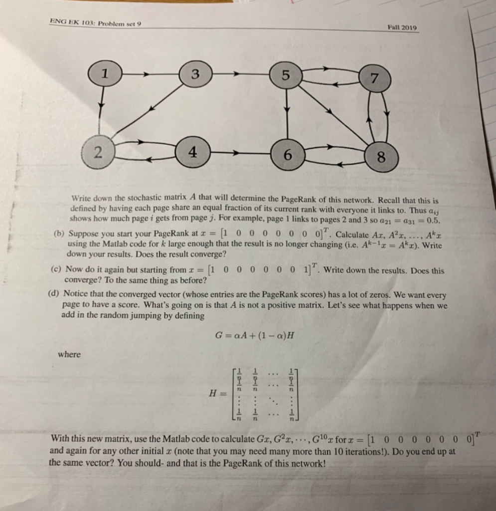 ENG EK 103: Problem set 9 Fall 2019 Write down the | Chegg.com