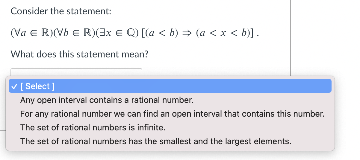 Solved Consider the statement: (Va e R)( VER)(3x E Q) [(a