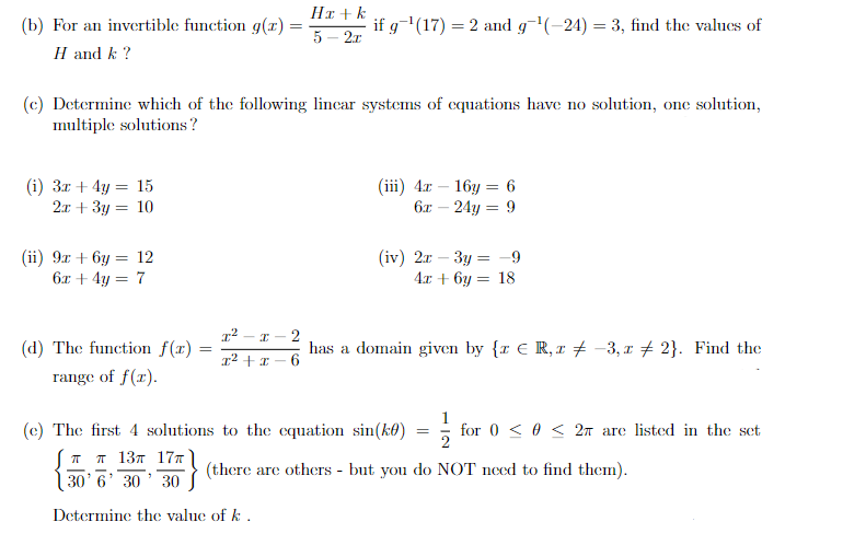 Solved (b) For an invertible function g(x)=5−2xHx+k if | Chegg.com