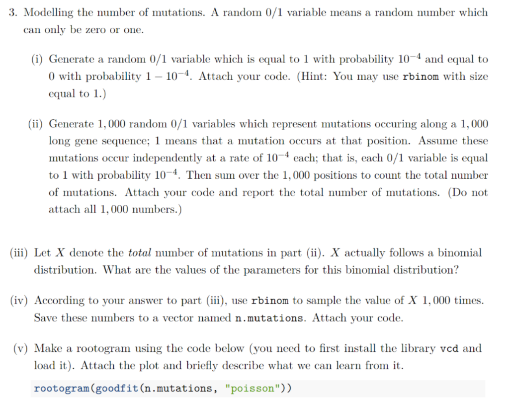 Solved 3. Modelling the number of mutations. A random 0/1 | Chegg.com