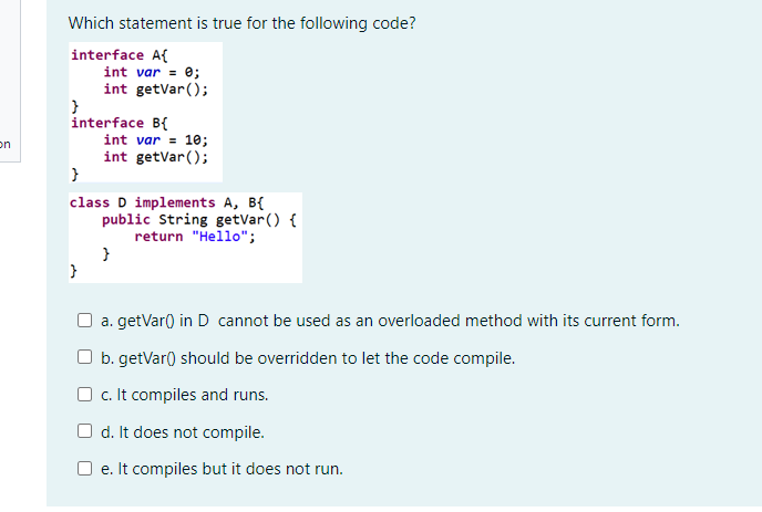 Solved Which statement is true for the following code? | Chegg.com