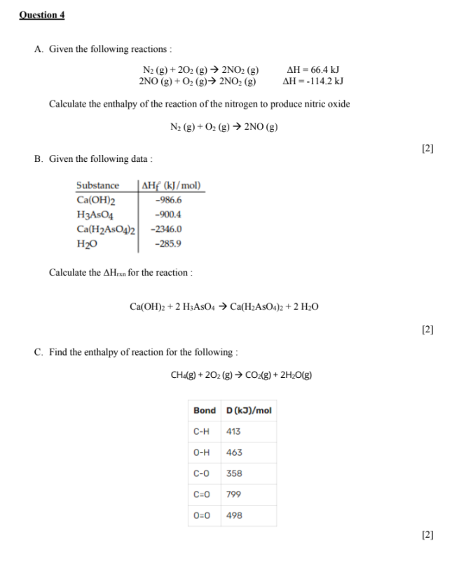 Solved Question 4 A. Given the following reactions : N2(g) | Chegg.com