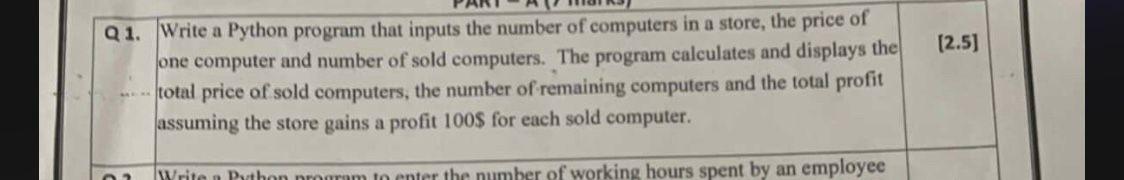 Solved Q 1. Write a Python program that inputs the number of | Chegg.com