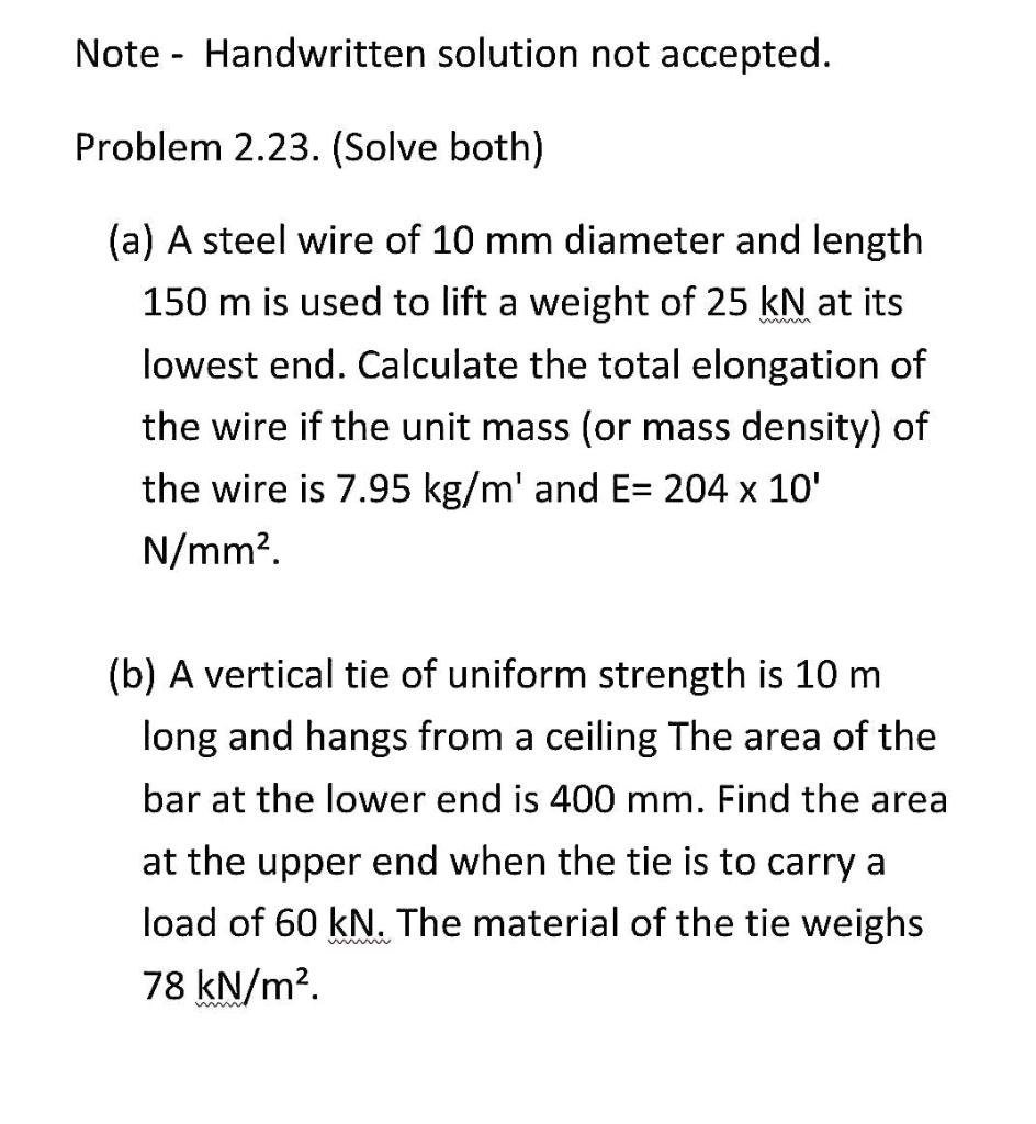 Solved Note: The value of E for steel is 205000 N/mm2. The