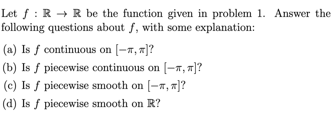 Solved 1 Let F R→r Be The Periodic Function With Period 2π