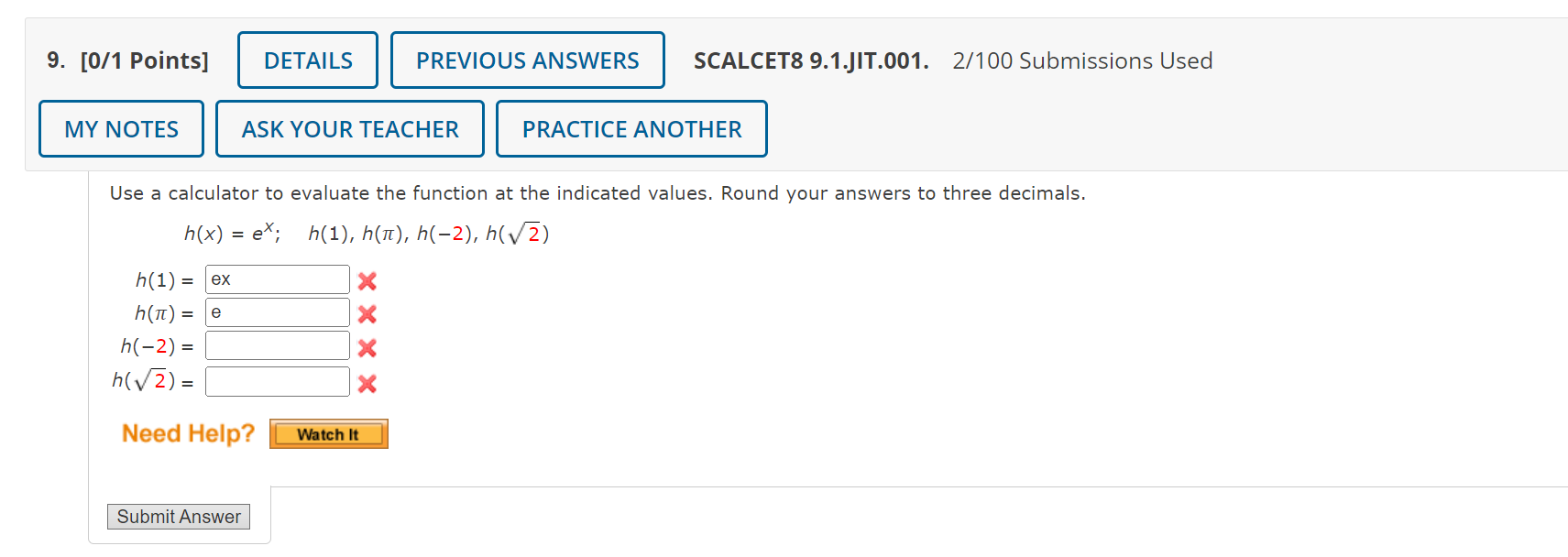 Solved Use A Calculator To Evaluate The Function At The | Chegg.com