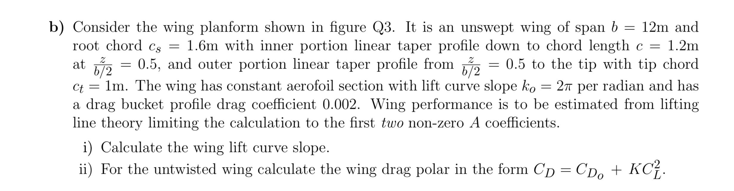 Solved b) Consider the wing platform shown in figure Q3. It | Chegg.com