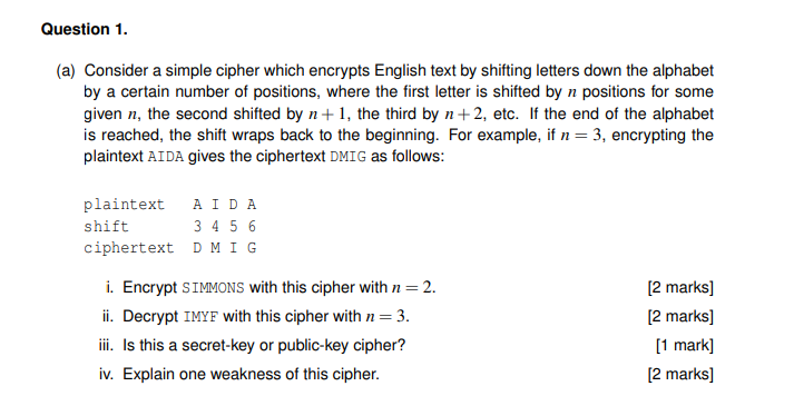 Solved Question 1. (a) Consider a simple cipher which | Chegg.com
