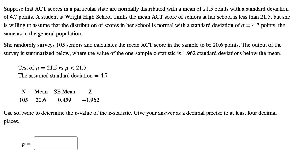 Solved Suppose That ACT Scores In A Particular State Are | Chegg.com