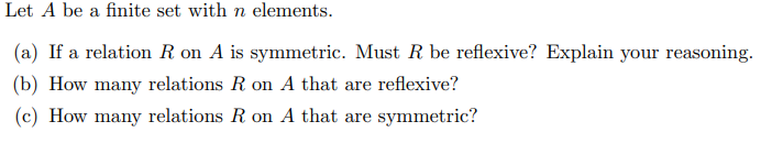 Solved Let A be a finite set with n elements.(a) If a | Chegg.com