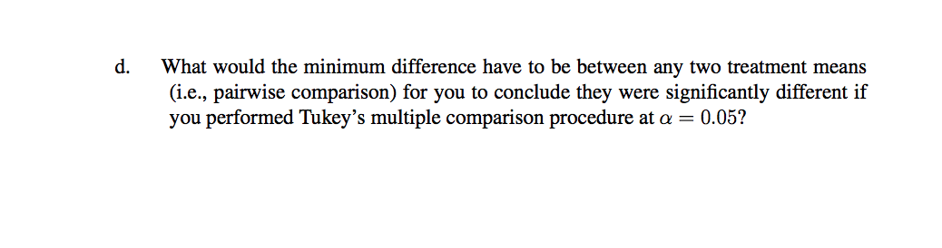 Solved 3. An experiment was conducted to test the effects of | Chegg.com