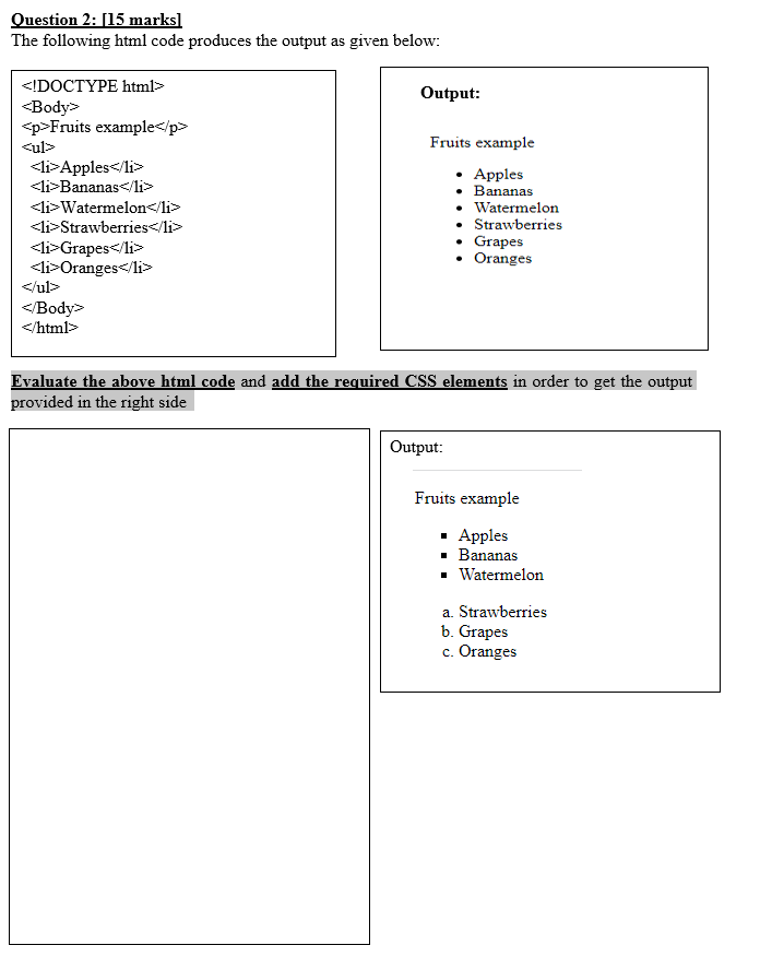 Solved Question 2: [15 marks) The following html code | Chegg.com