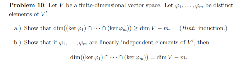 Solved Problem 10 Let V be a finite dimensional vector Chegg