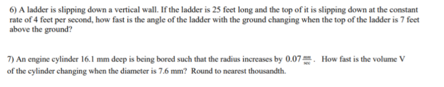 Solved 6) A ladder is slipping down a vertical wall. If the | Chegg.com