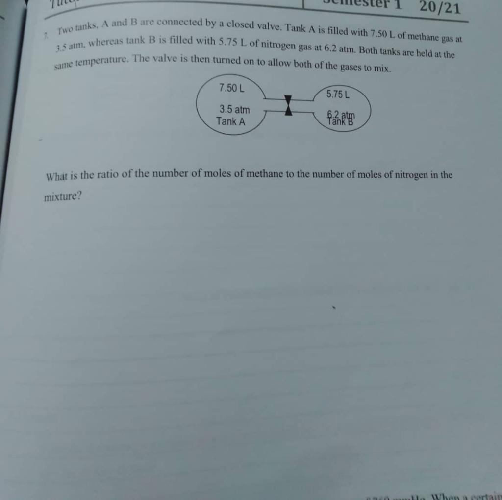 Solved Two tanks A and B are connected by a closed valve. Chegg