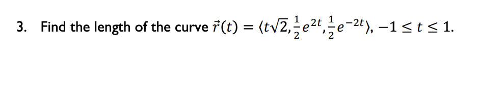 Solved R T T2 21e2t 21e−2t −1≤t≤1