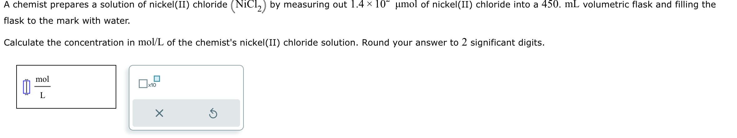 Solved A chemist prepares a solution of nickel(II) chloride | Chegg.com