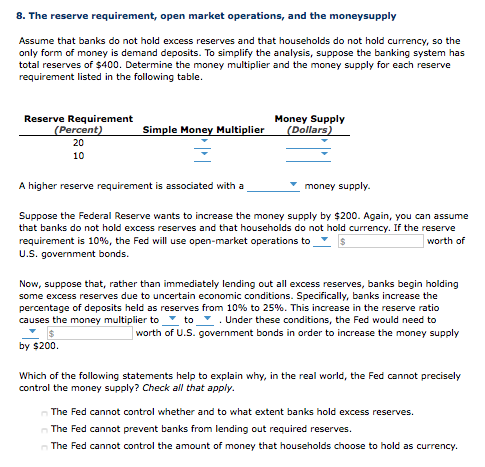 Solved 8. The Reserve Requirement, Open Market Operations, | Chegg.com