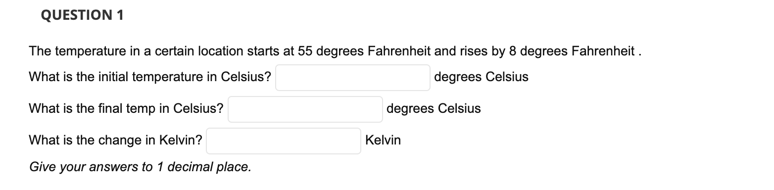 Solved QUESTION 1 The temperature in a certain location | Chegg.com