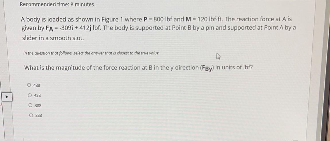 Solved Recommended time: 8 minutes. A body is loaded as | Chegg.com