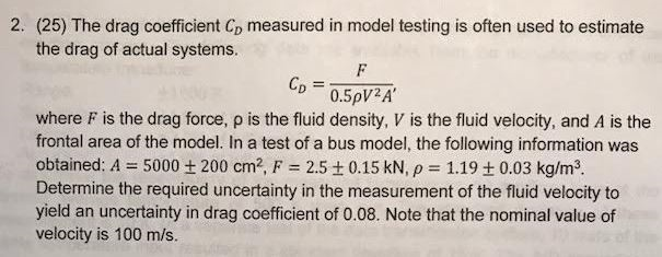 Solved 2. (25) The drag coefficient Cp measured in model | Chegg.com