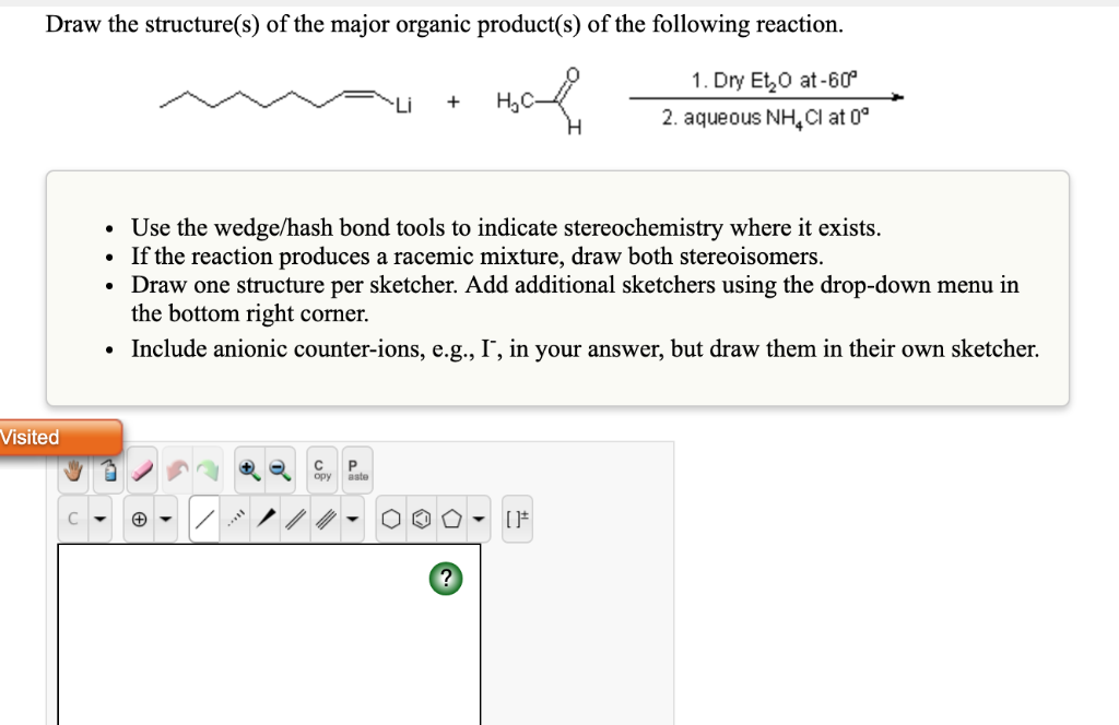 Solved Draw The Structure S Of The Major Organic Product S Chegg Com