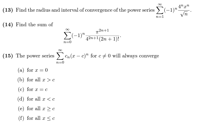 Solved 4" (13) Find The Radius And Interval Of Convergence | Chegg.com