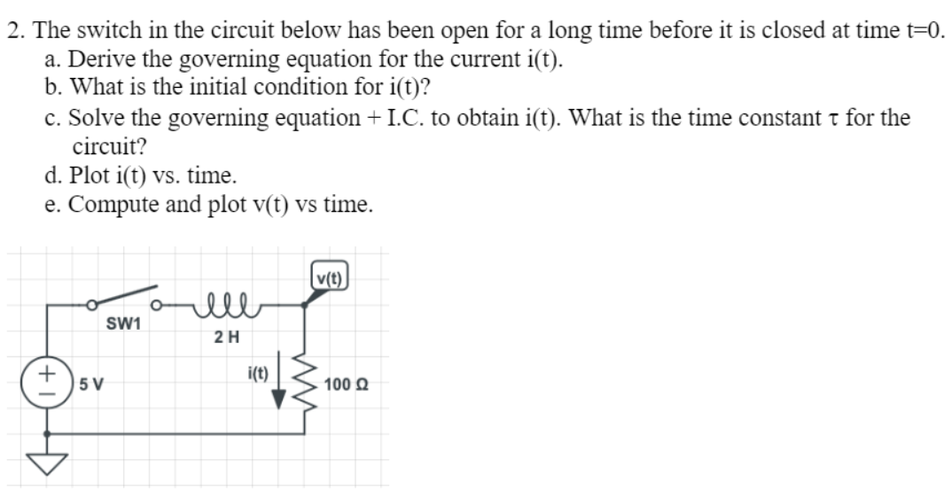 Solved 2. The switch in the circuit below has been open for | Chegg.com