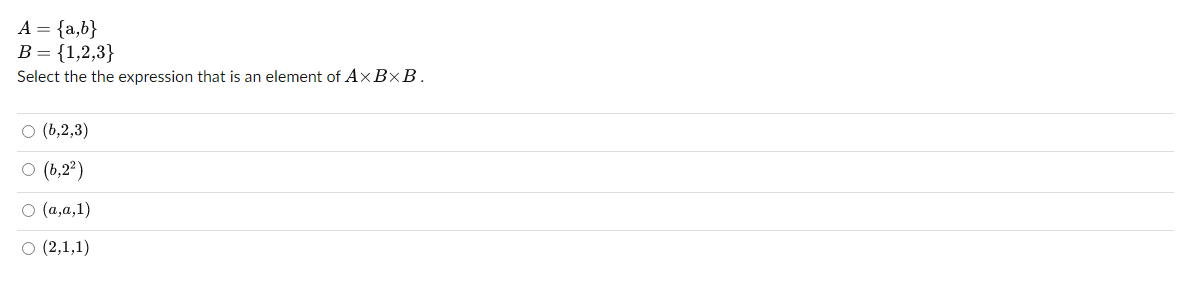 Solved A= {a,b} B = {1,2,3} Select The The Expression That | Chegg.com