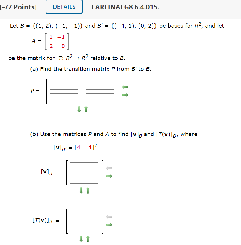 Solved Let B 1 3 2 2 And B 12 0 4 Chegg Com