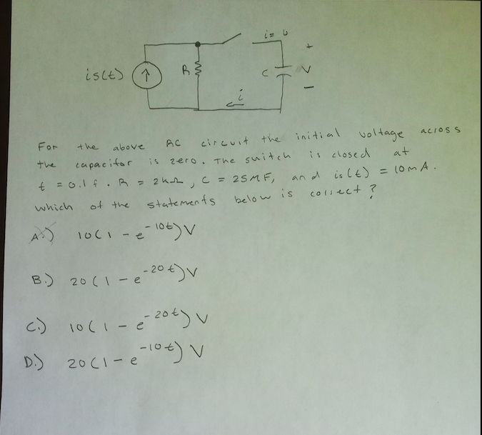 Solved Isct 1 1 For The Above Rc Circuit The Initi Chegg Com